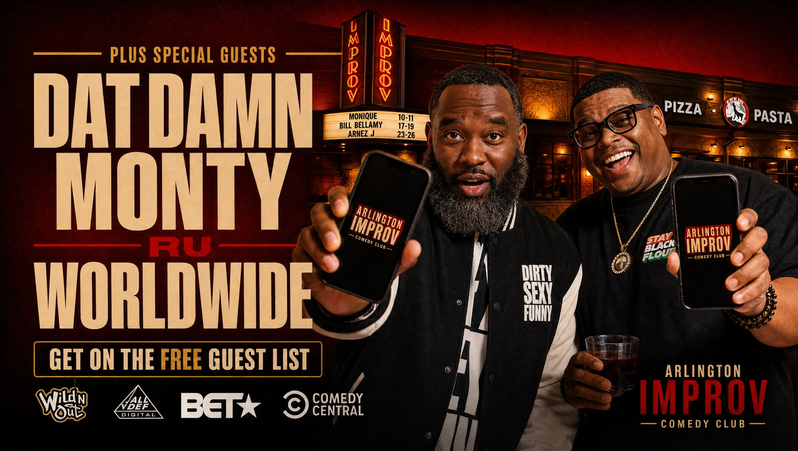 Special guests Dat Damn Monty and Ru Worldwide — get on the free Arlington Improv guest list